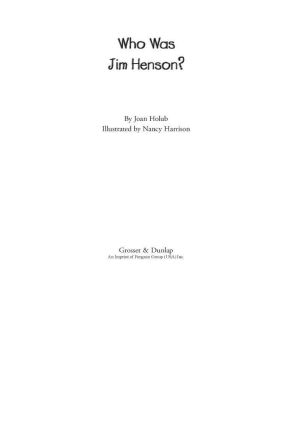 [Who Was/Is...? 01] • Who Was Jim Henson?